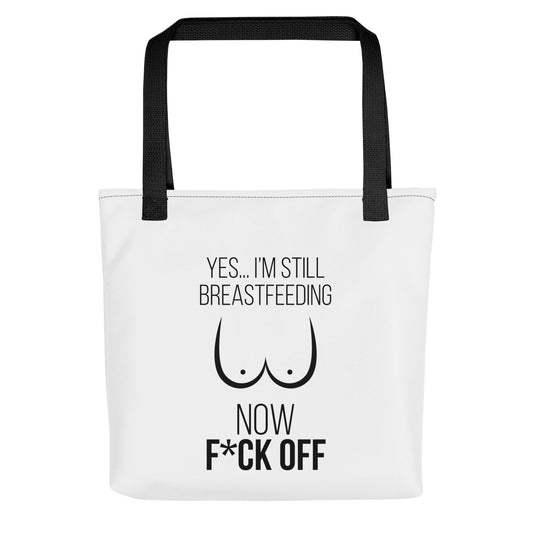 Still Breastfeeding Tote bag - Milky Mama