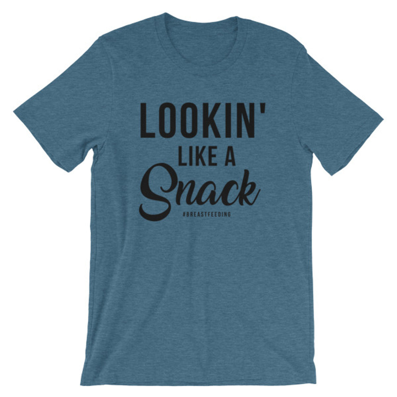 Lookin' Like A Snack Tee