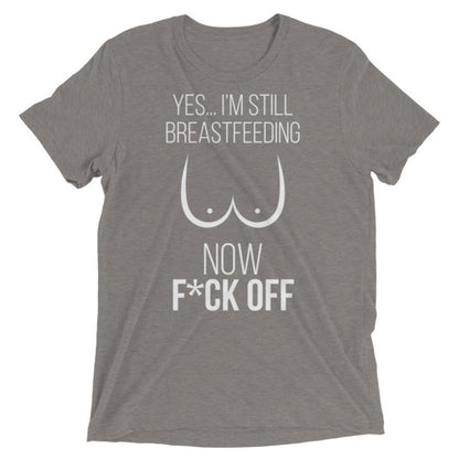 Still Breastfeeding Tee - Dark